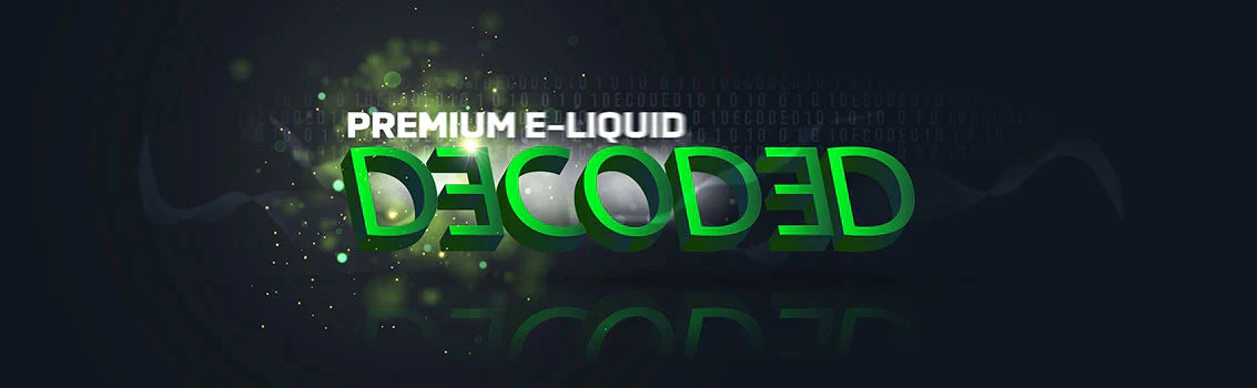Decoded Premium Vape Juice - Bay Vape Canada